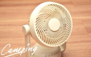 夏キャンプには絶対に必要！充電式サーキュレーターでテントが極上空間に